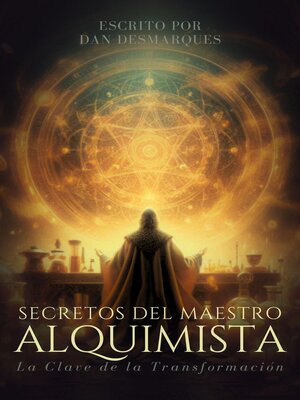 cover image of Secretos del Maestro Alquimista